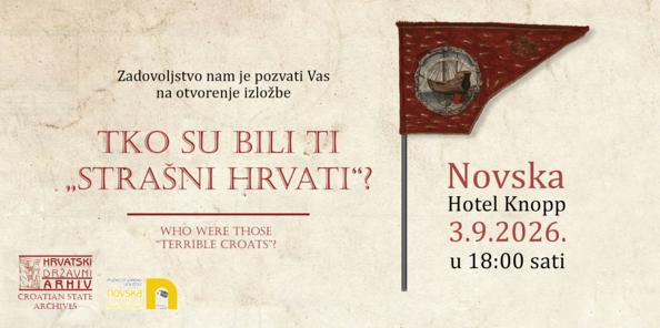 Pozivnica na otvorenje izložbe „Tko su bili ti strašni Hrvati?“