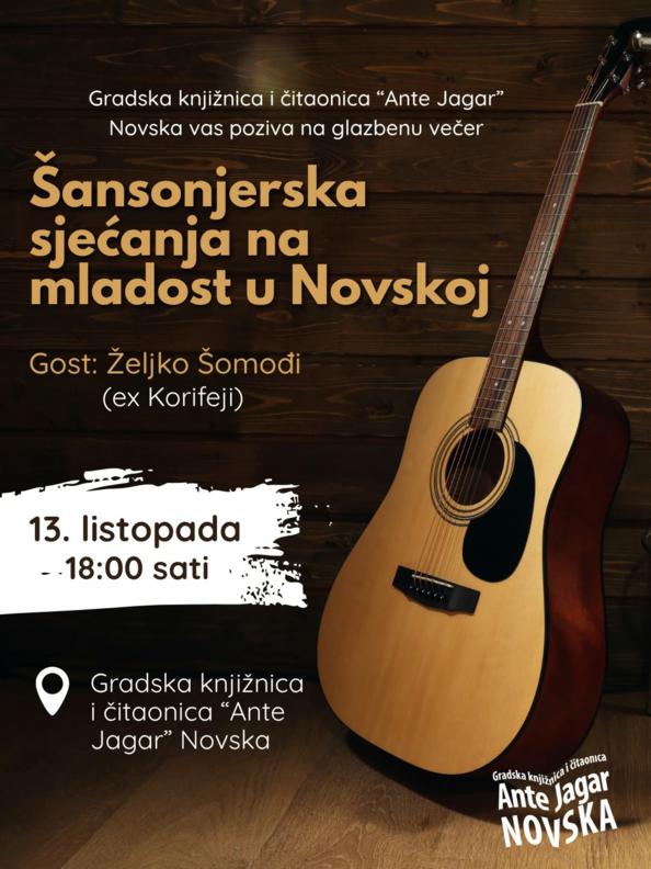 Pozivnica na glazbenu večer – „Šansonjerska sjećanja na mladost u Novskoj“